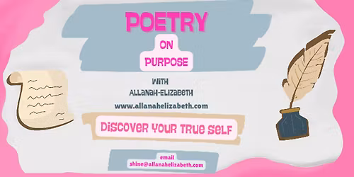 Poetry on Purpose - Discover Your True Self