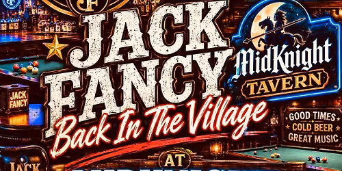 Jack Fancy @ MidKnight Tavern!!