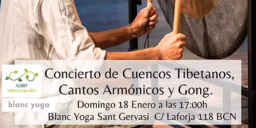 Concierto de Sonido Ancestral especial de Gongs y Cantos Arm\u00f3nicos