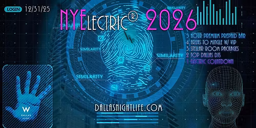 NYElectric W Dallas Rooftop New Years Eve Party 2026