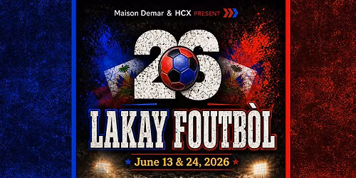 Lakay Foutb\u00f2l | World Cup 2026 Watch Parties