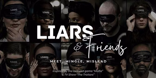 Liars & Friends (LONDON): October Undercover