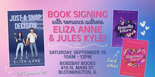 Book Signing with Romance Authors Eliza Anne & Jules Kyle at Bobzbay Books!