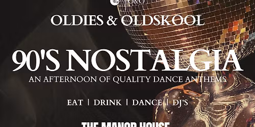 Oldies & Oldskool - 90's Nostalgia Party | End of Summer