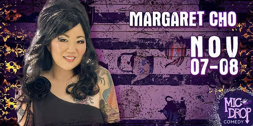 MARGARET CHO: CHOLIGARCHY
