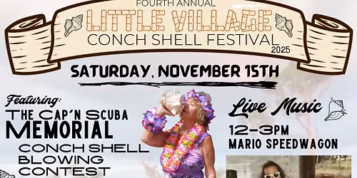 Little Village Conch Shell Festival 2025