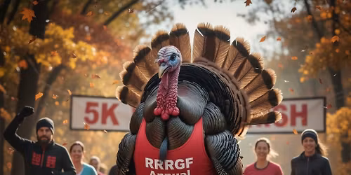 2025 RRRGF Annual Turkey Trot 5k Run