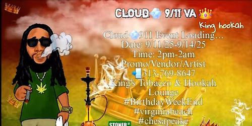 Cloud 9\/11 Events Chesapeake Virginia 1of 3 Locations