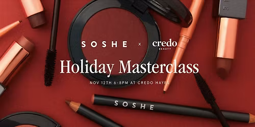 SOSHE Holiday Masterclass