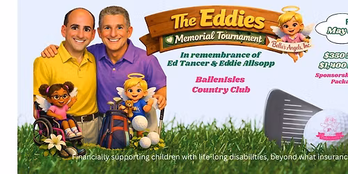 The Inaugural "Eddies" Memorial Golf Tournament 