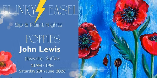The Funky Easel Sip & Paint Party: Poppies