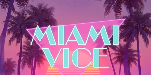 Miami Vice New Year's Eve \ud83c\udf34