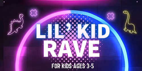 Lil' Kid Rave
