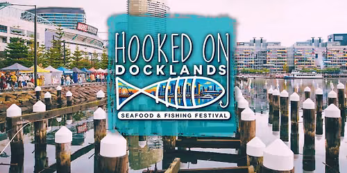 Hooked on Docklands