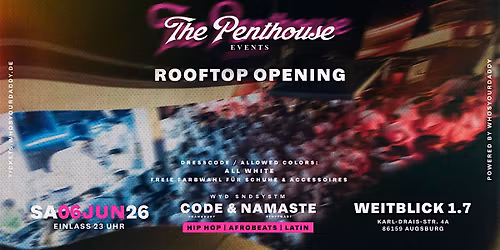 ROOFTOP OPENING  by THE PENTHOUSE @ WEITBLICK 1.7