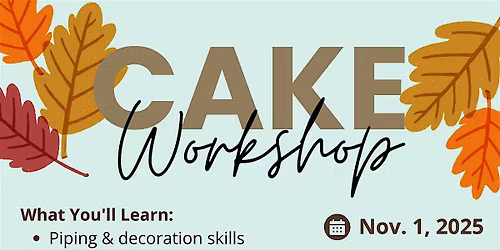 Copy of Cake Workshop