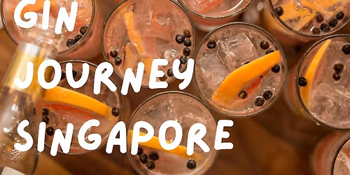 Gin Journey Singapore - Cocktails \/\/ Bars \/\/ Gin
