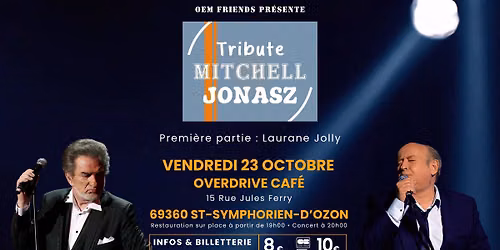 Tribute Mitchell Jonasz + Laurane Jolly | Overdrive Caf\u00e9 69360 St-Symphorien-d'Ozon