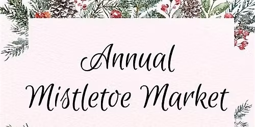 Mistletoe Market