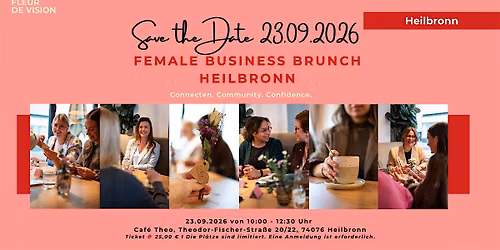 Female Business Brunch I Heilbronn  Vol. 19