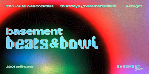 Basement Bowl + Skate: Basement Beats & Bowl