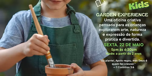 Garden Experience - Oficina Infantil