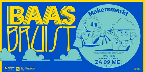 BAAS BRUIST | Makersmarkt 2026