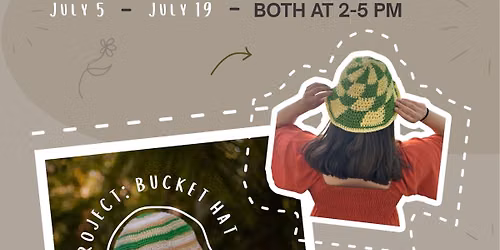 Bucket Hat Crochet Workshop Series