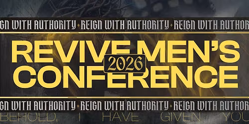 Revive Men's Regional Conference 2026