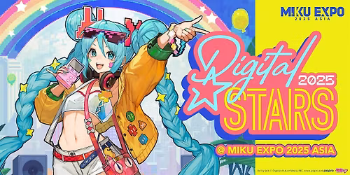 Digital Stars @ MIKU EXPO 2025 ASIA