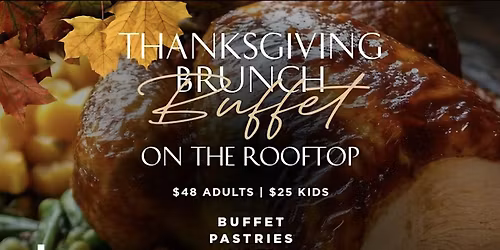 Thanksgiving Brunch on the Rooftop