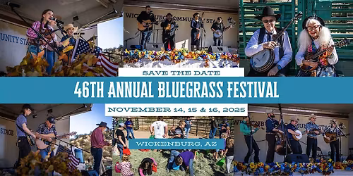 46th Annual Wickenburg Bluegrass Festival