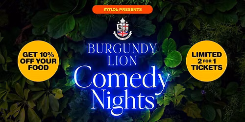 Burgundy Lion Comedy Nights | Montreal Stand-Up Comedy Show (Weekly Live)