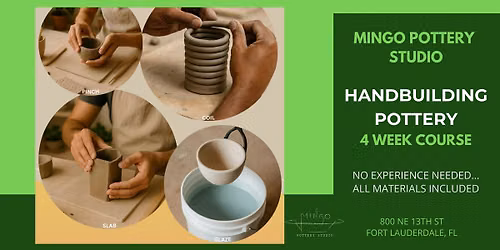 Handbuilding Pottery: 4-Week Course