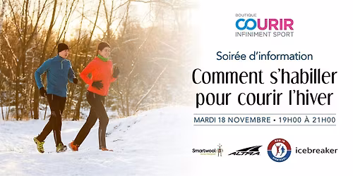 Soir\u00e9e d'information : Comment s'habiller pour courir l'hiver