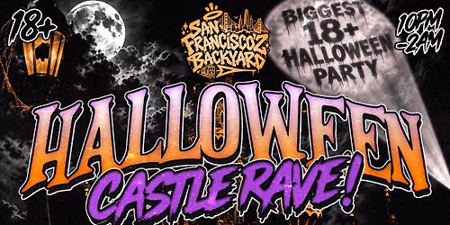 \ud83c\udf83 HALLOWEEN CASTLE RAVE \ud83c\udf83