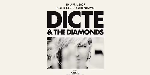 Dicte & The Diamonds | Hotel Cecil, K\u00f8benhavn