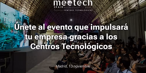 meetechSpain 2025: la innovaci\u00f3n se toca