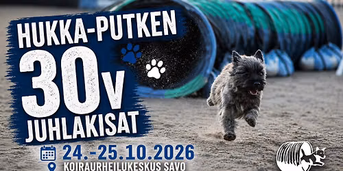 Hukka-Putken 30v Juhlakisat 24.-25.10.2026 - Hukka-Putki ry viralliset agilitykilpailut