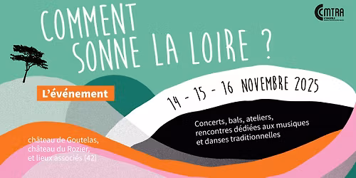 Comment sonne la Loire ? : l'\u00e9v\u00e8nement