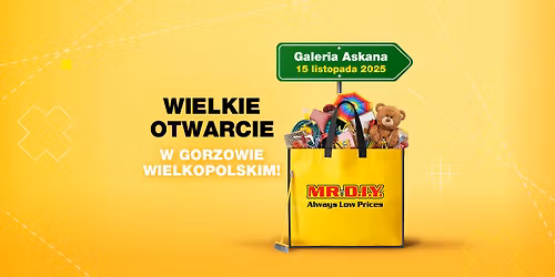 WIELKIE OTWARCIE MR.DIY w Gorzowie Wielkopolskim!
