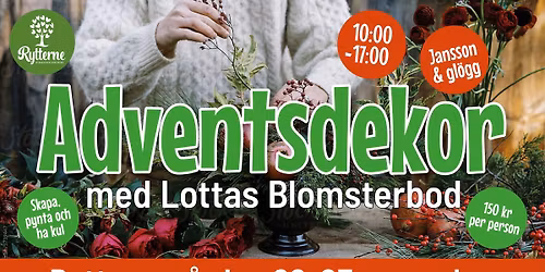 Adventsdekor med Lottas Blomsterbod p\u00e5 Rytterneg\u00e5rden