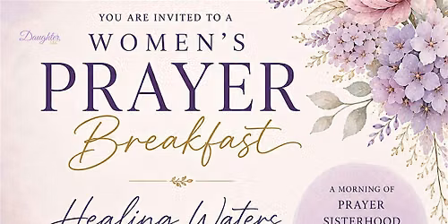 Daughter,LLC Women's Prayer Breakfast