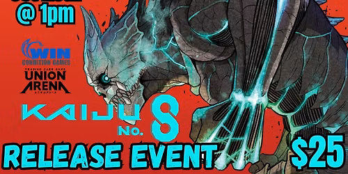 WCG Union Arena Kaiju No. 8 Release Event! Oct 26th