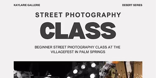 Free Photo Walk \u2014 Palm Springs VillageFest!