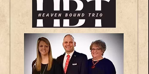 Heaven Bound Trio