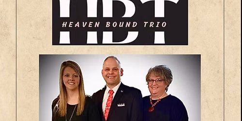 Heaven Bound Trio