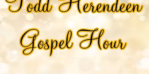 Todd Herendeen Gospel Hour Panama City Beach, FL