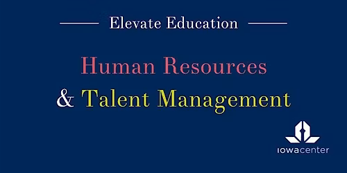 Elevate Your Business: Human Resources and Talent Management