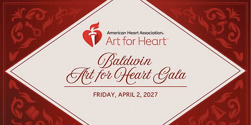 2027 Baldwin Art for Heart Gala